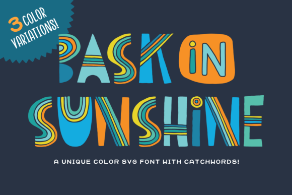 Bask in Sunshine Typeface: A Hand-Drawn Color Font for Playful Branding