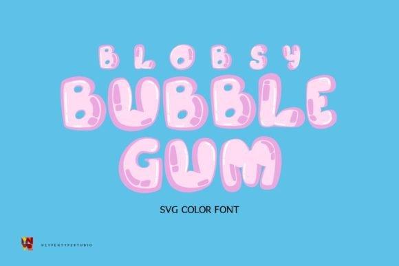 Blobsy Bubble Gum: A Playful Font That Gives Your Small Business a Sweet Identity