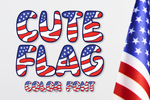 Cute Flag: A Patriotic Color Font for Small Business Branding