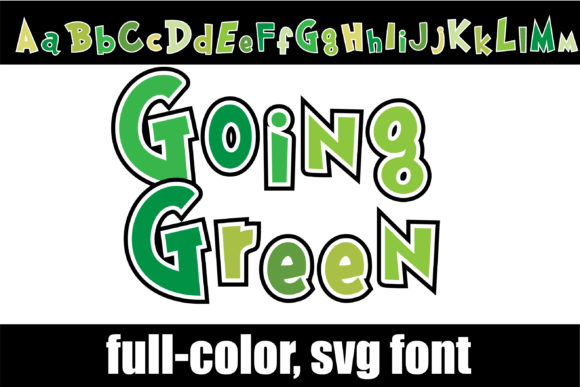 Going Green: A Fresh Take on Color Fonts